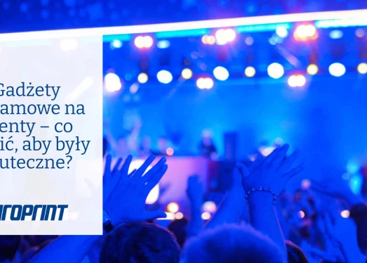 Promóciós kütyük rendezvényekre - mit lehet tenni a hatékonyságuk érdekében?